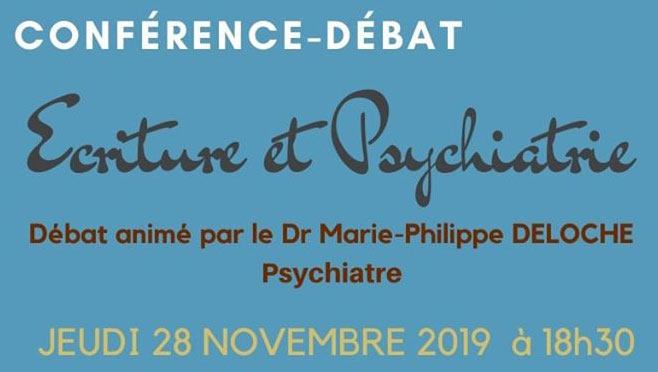 [28/11/19] Conférence-débat « écriture et psychiatrie »