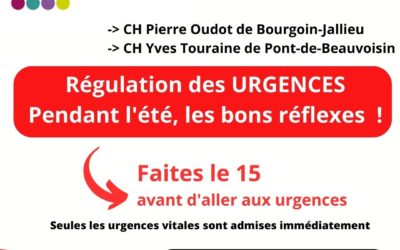 URGENCES – Régulation CH Pierre Oudot et CH Pont-de-Beauvoisin
